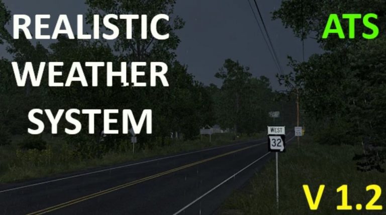 Realistic Weather System V1.2 ATS 1.55 | American Truck Simulator Mod