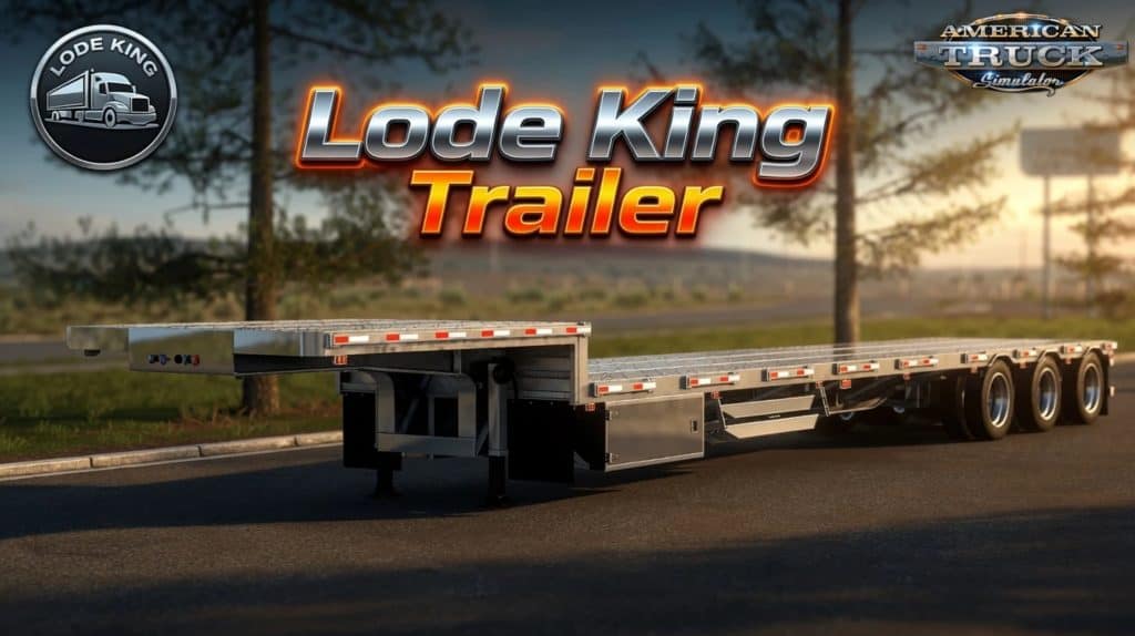 Lode King Trailer v1.0 (1.60.x)