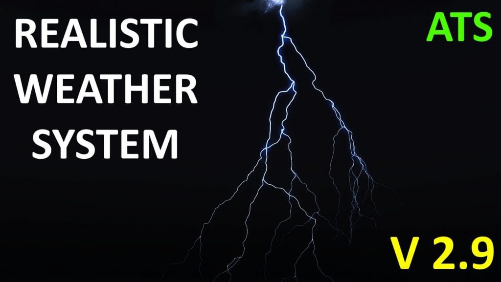 Realistic Weather System ATS 2.9