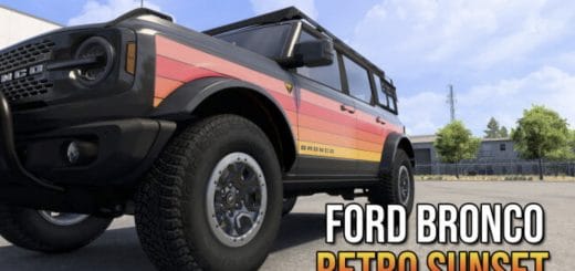 Ford Bronco 2024 – Retro Sunset | Ford Road Trip DLC