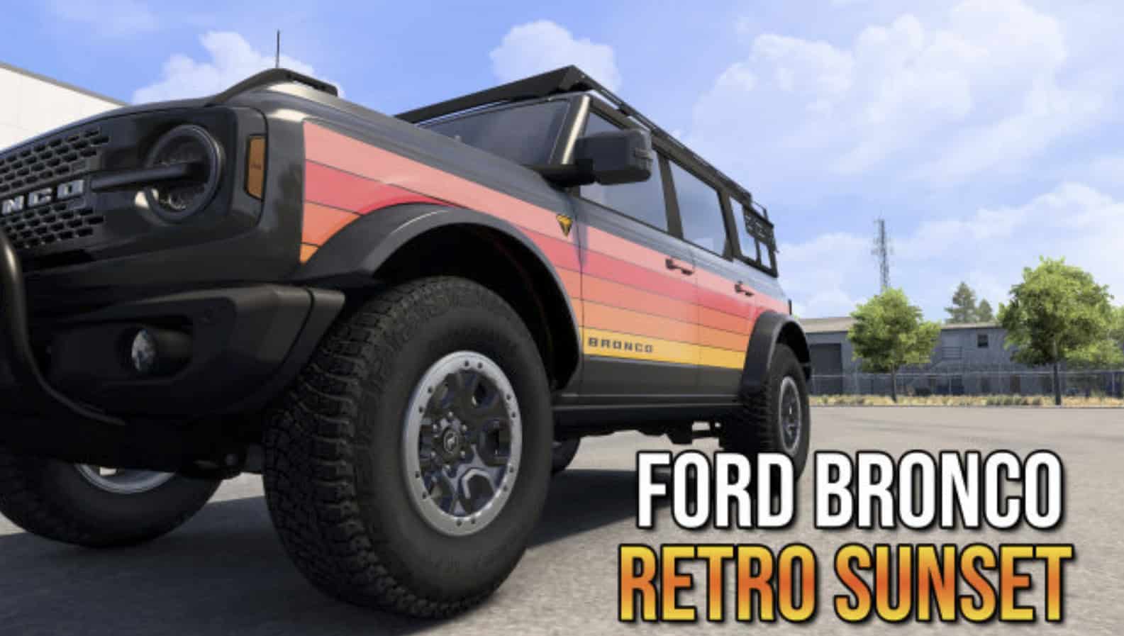 Ford Bronco 2024 – Retro Sunset | Ford Road Trip DLC