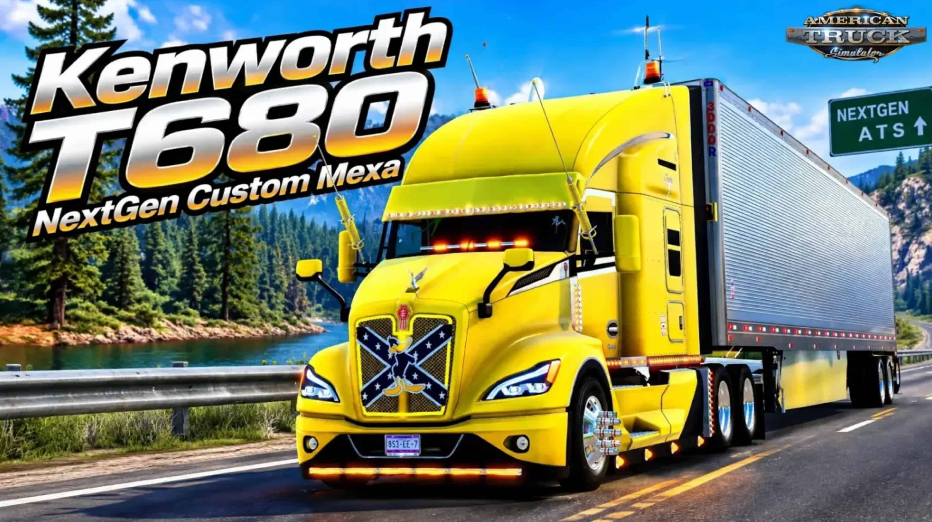 Kenworth T680 NextGen Custom Mexa v2.5 (1.61.x)