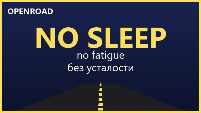 OpenRoad: No Sleep