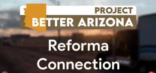 Project Better Arizona Reforma Connection v1.16