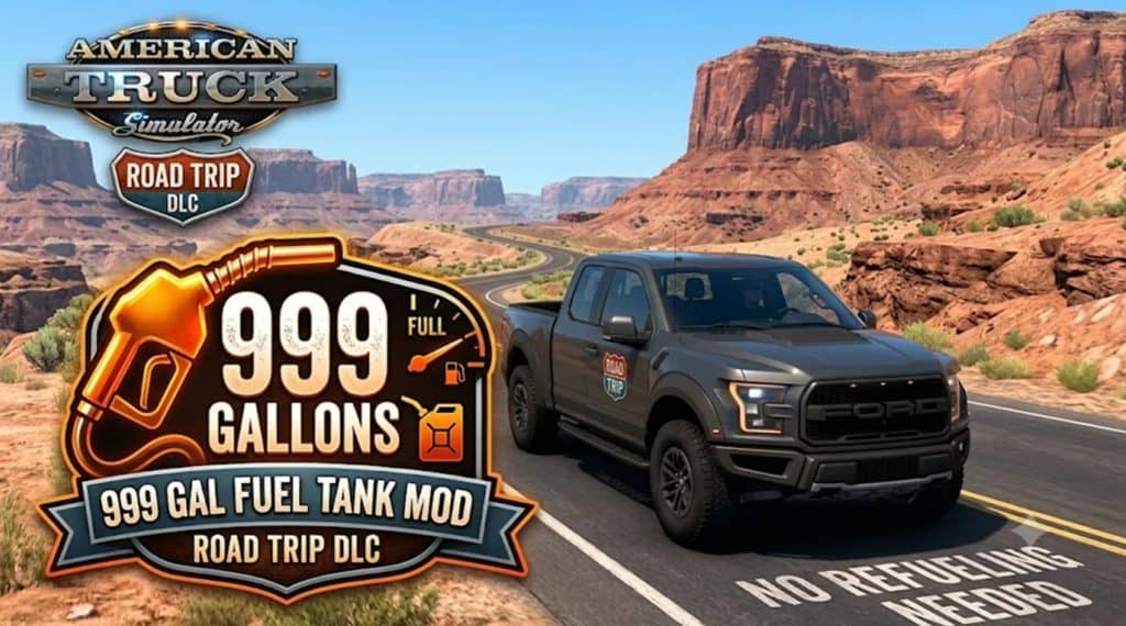 Road Trip – Ford Fuel Tank 999Gallons